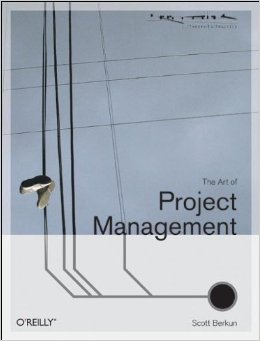 The Art of Project Management (Scott Berkun)