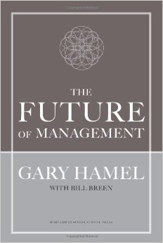 The Future Of Management (Gary Hamel)