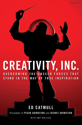Creativity Inc. (Ed Catmull, Amy Wallace)