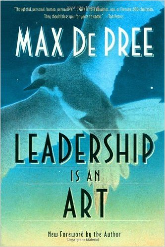 Leadership is an Art (Max DePree)