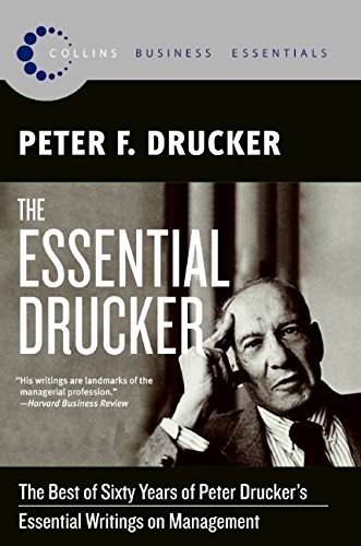 The Essential Peter Drucker