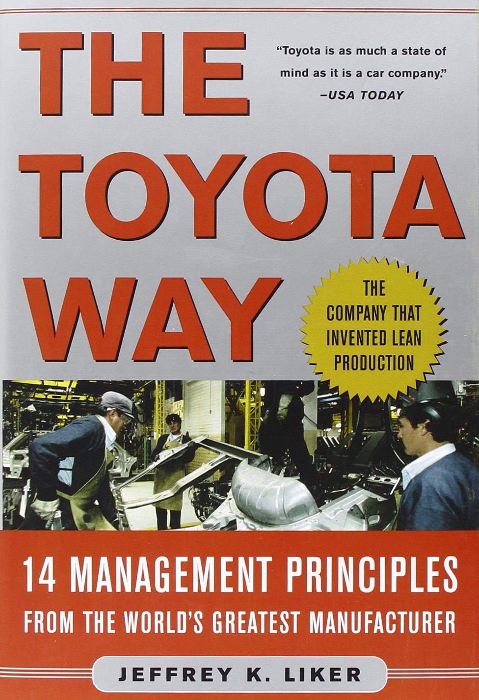The Toyota Way (Jeffrey Linker)