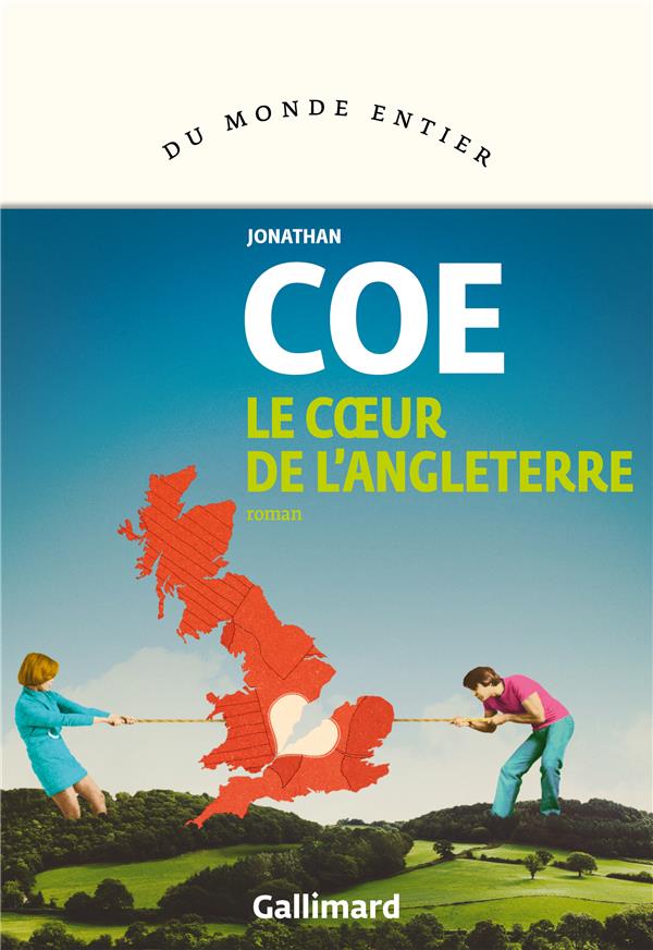 Le Coeur de l'Angleterre (Jonathan Coe)