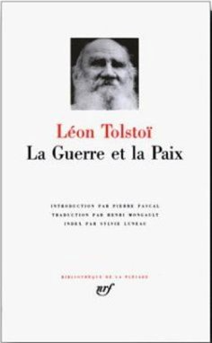 La Guerre et la paix (Leon Tolstoï)