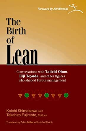 Birth of Lean (K. Shimokawa, T. Fujimoto)