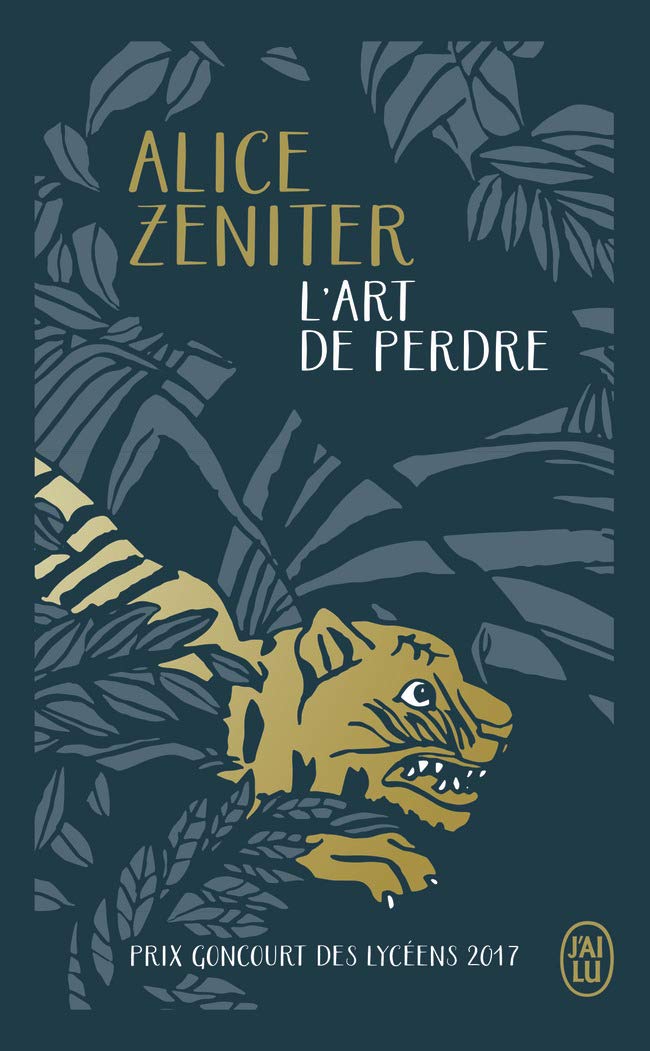 L'art de perdre (Alice Zeniter)